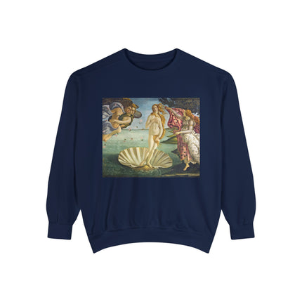 Birth of Venus by Sandro Botticelli Unisex Garment-Dyed Sweatshirt