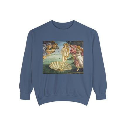 Birth of Venus by Sandro Botticelli Unisex Garment-Dyed Sweatshirt