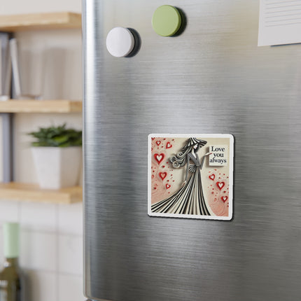 Love You Always Die-Cut Magnets (5 Sizes)