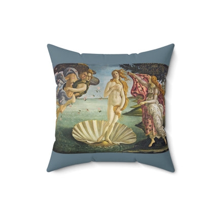 Birth of Venus by Sandro Botticelli Spun Polyester Square Pillow