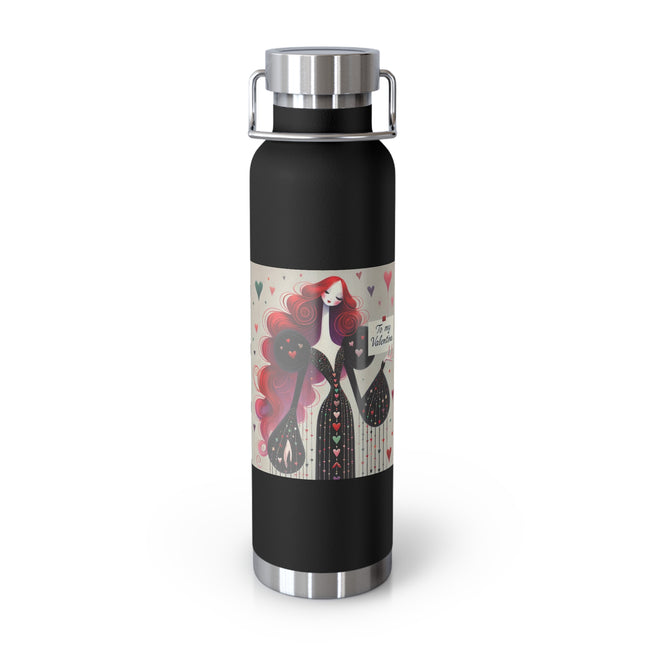To My Valentine Copper Vacuum Insulated Bottle, 22oz