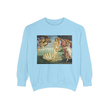 Birth of Venus by Sandro Botticelli Unisex Garment-Dyed Sweatshirt