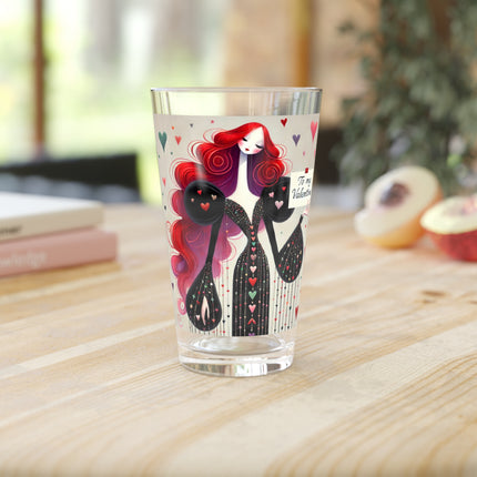 To My Valentine Glass, 16oz