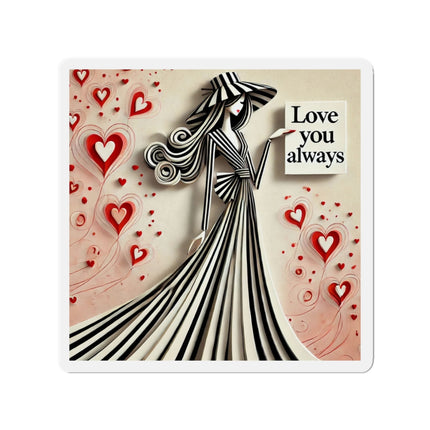 Love You Always Die-Cut Magnets (5 Sizes)