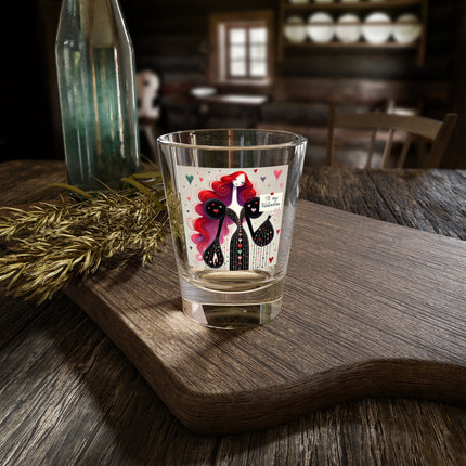 To My Valentine Shot Glass, 1.5oz