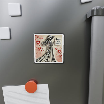 Love You Always Die-Cut Magnets (5 Sizes)